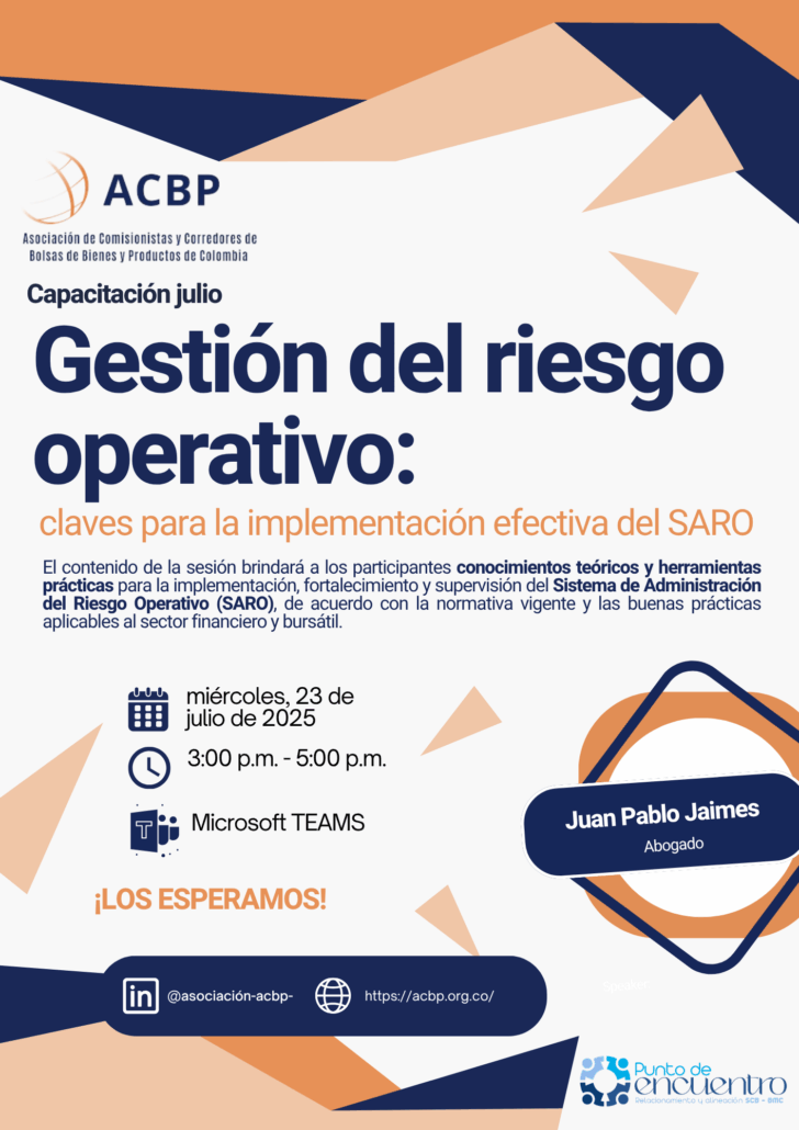 📢 ¡No te lo pierdas! 🧠 Capacitación: Gestión del Riesgo Operativo y claves del SARO 1 Flyer capacitacion julio SARO 2025